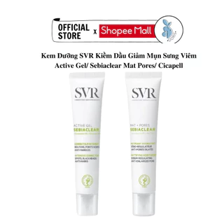 Kem Dưỡng SVR Sebiaclear Active Gel/Mat+Pores 40ml