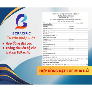 HỢP ĐỒNG đặt cọc chuyển nhượng quyền sử dụng đất, nhà ở