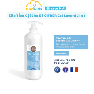 Sữa tắm gội cho bé GIFRER Gel LavanI 2 trong 1 - Chai 500ml