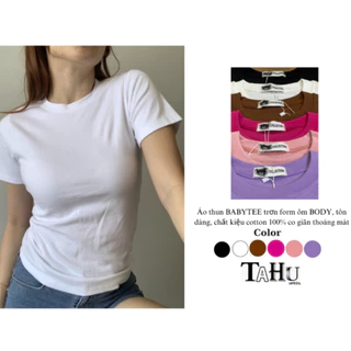 Áo thun BABYTEE trơn form ôm BODY, tôn dáng, chất kiệu cotton 100% co giãn thoáng mát