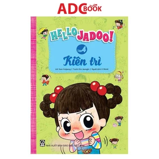 Sách - Hello Jadoo Kiên trì (Tập 4) - Truyện tranh thiếu nhi