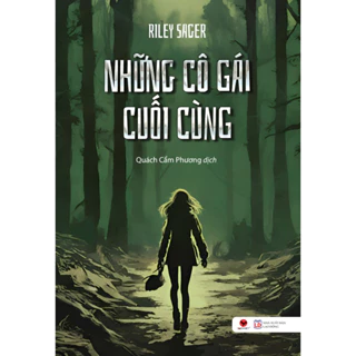 Sách - NHỮNG CÔ GÁI CUỐI CÙNG ( BV 2024)