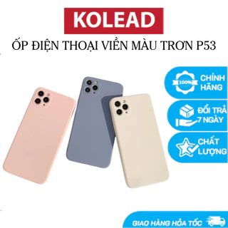 [Series 14 15] Ốp điện thoại TPU mềm KOLEAD P53 màu sắc trơn có viền dành cho IP 14 15 Pro Promax Plus