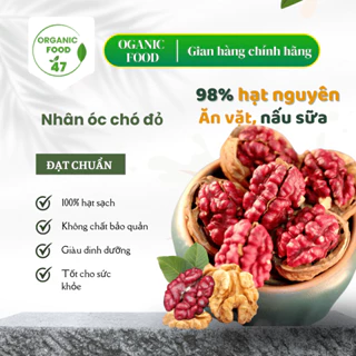 Nhân óc chó đỏ 500gr ăn kiêng giảm cân phát triển trí não, hạt óc chó đỏ tách vỏ tốt cho sức khoẻ mẹ bầu cao cấp