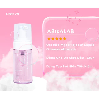 Sữa rửa mặt Hyaloten Liquid Cleanse ABISALAB 100ml Mẫu Mới 2022