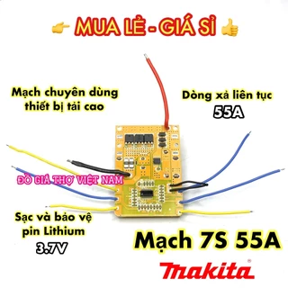 [ĐGTVN] Mạch Makita 7S 55A 29.4V vàng có chân tiếp xúc (chạy máy 3 chân)