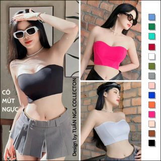 Áo ống, áo quây cúp ngực croptop CÓ MÚT NGỰC TUẤN NGA COLLECTION vải borip 100% cotton ôm body sexy