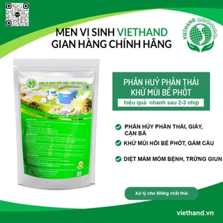 Men vi sinh Việt Hand XỬ LÝ BIOGAS BỂ PHỐT Việt hand dạng gói 200g