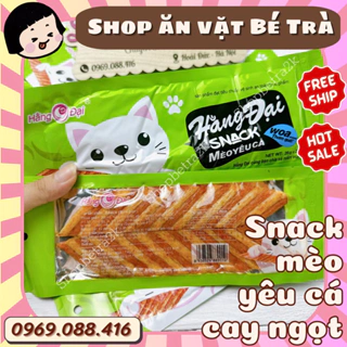 Snack mèo yêu cá Hằng Đại, miếng cay ăn vặt tuổi thơ