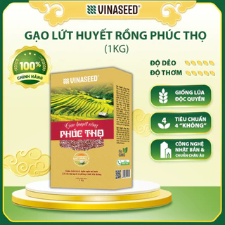 Gạo lứt Huyết Rồng Phúc Thọ Vinaseed túi 1kg - Gạo dẻo dành cho người ăn kiêng, tốt cho hệ tiêu hóa và tim mạch