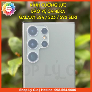 Kính cường lực bảo vệ camera cho S24 Ultra / S23 Ultra / S22 Ultra / S23 Plus / S22 Plus / S23 / S22