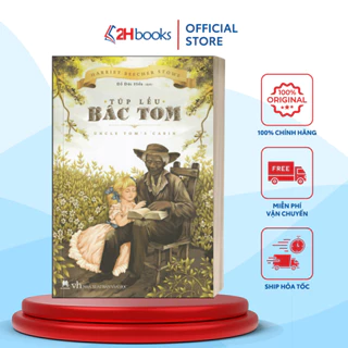 Sách - Túp lều bác Tom - 2H Books