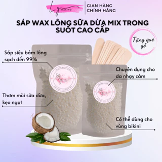 Sáp Wax Lông Trong Suốt mix Sáp Sữa Dừa cao cấp LY WAXING, chuyên dụng Wax triệt nách, bikini, tay, chân tặng que gạt