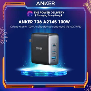 Củ sạc nhanh Anker 736 100W Mã A2145 3 cổng đầy đủ công nghệ (PD/QC/PPS) - Bh 12 Tháng