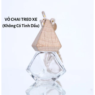 Vỏ Chai Đựng Tinh Dầu Treo Xe Ô tô - Chai Khuếch Tán Tinh Dầu Treo Xe Nắp Gỗ Xông Tinh Dầu Phun Sương