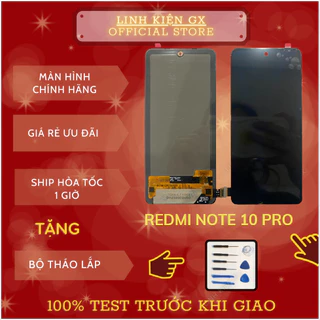 Màn hình XIAOMI REDMI NOTE 10 PRO/NOTE 10 PROMAX/NOTE 11 PROMAX( OLED)-ĐEN CÓ BẢO HÀNH+ 100% TEST TRƯỚC KHI GIAO