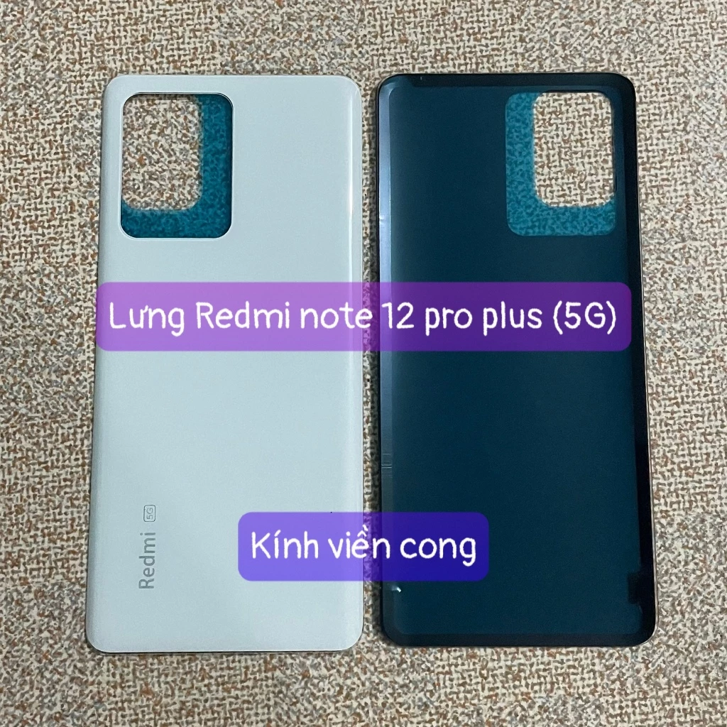 kính lưng xiaomi Redmi note 12 pro plus 5G (lưng cong bo viền)