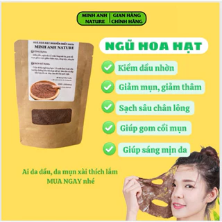 Ngũ hoa hạt Nguyên Chất- Hạt Đình lịch- Mặt nạ ngũ hoa hạt -giảm mụn- giảm thâm nám -kiềm dầu sạch da