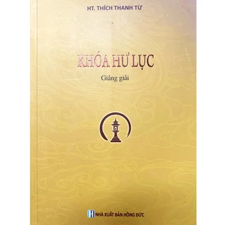 Sách - Khóa Hư Lục Giảng Giải - HT. Thích Thanh Từ