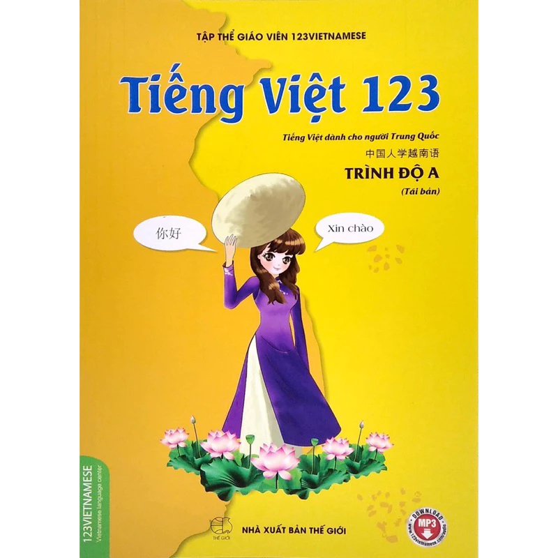Sách Tiếng Việt 123 - Tiếng Việt Dành Cho người Trung Quốc ( Bản Màu - Sách Chính Hãng)