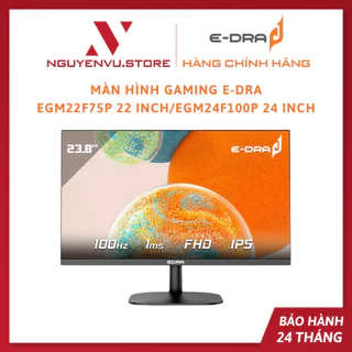 Màn Hình Gaming E-Dra EGM24F100P (24"/FHD/IPS/100Hz/1ms ) / EGM22F75P (22"/FHD/IPS/75Hz/1ms) - Hàng Chinh Hãng