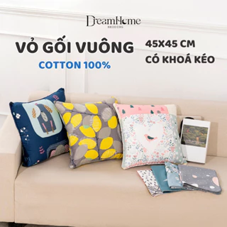 Gối tựa lưng sofa trang trí 45x45cm, vỏ gối vuông 45x45 cotton 100% có khóa kéo tiện lợi, lót bông mềm êm - DREAMHOME