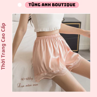 Quần Đùi Lụa Satin Phối Ren Cao Cấp Mặc Ngủ Mặc Trong Váy Mặc Nhà Mặc Ngủ Tùng Anh Boutique