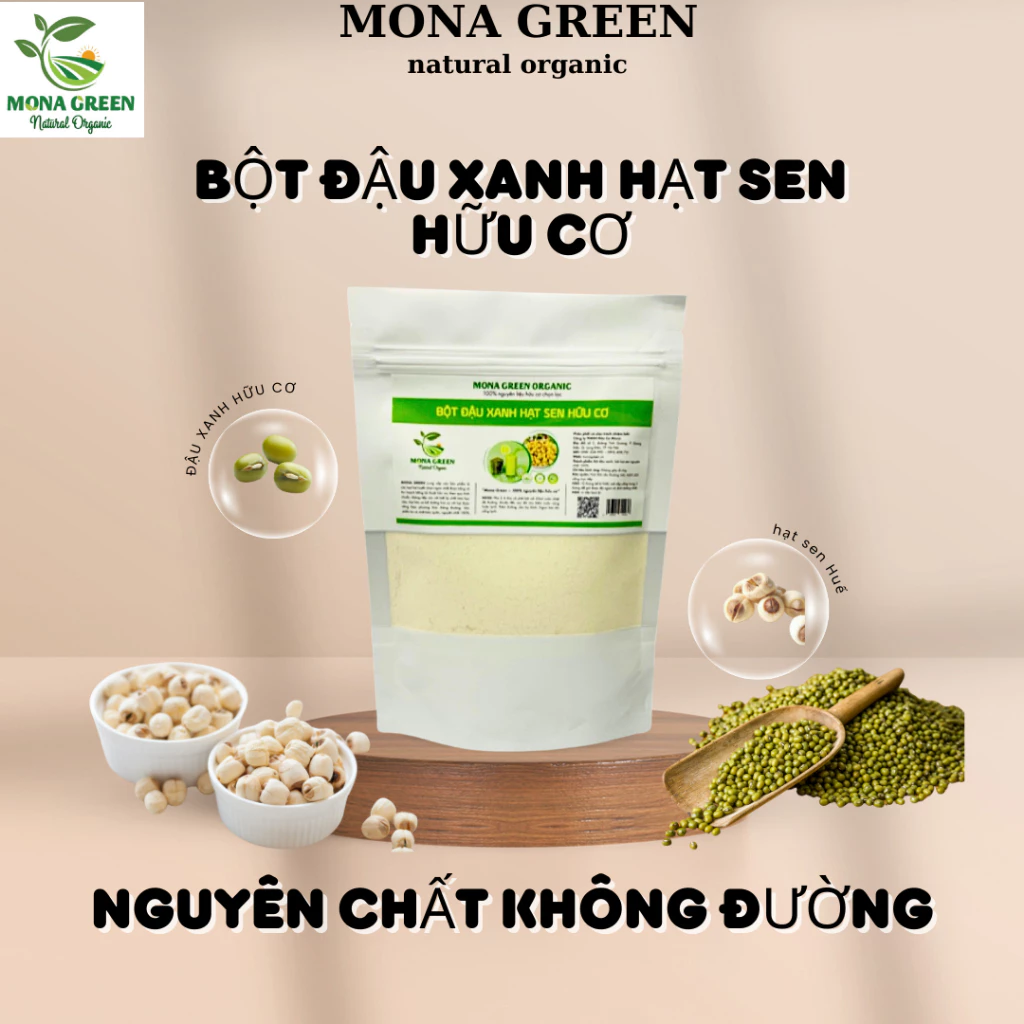 Bột đậu xanh hạt sen nguyên chất 100% không đường uống liền hữu cơ nguyên chất sấy lạnh MONA GREEN