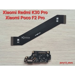 Cụm sạc , cáp nối main Xiaomi Redmi K30 Pro , Xiaomi Poco F2 Pro