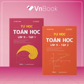 Sách Tự học toán học lớp 11 Chương trình SGK mới | VnBook