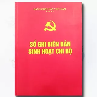 Sổ ghi Biên bản sinh hoạt Chi bộ