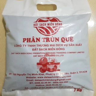 PHÂN TRÙN QUẾ - TÚI PE 2KG