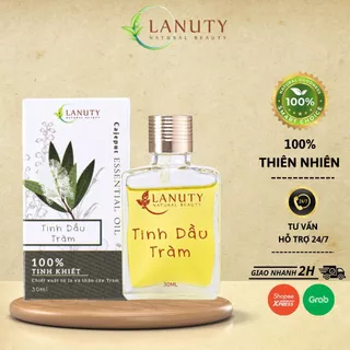 Tinh Dầu Tràm Lanuty Giúp Thư Giãn, Giảm Đau Nhức Cơ Thể, Tránh Gió Chiết Xuất 100% Từ Thiên Nhiên