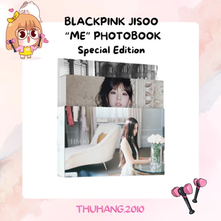 thuhang.2010 - [OFFICIAL] Bộ ảnh JISOO [ME] PHOTOBOOK [SPECIAL EDITION]