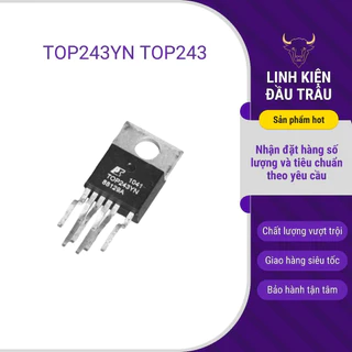 TOP243YN TOP243 ic nguồn chính hãng chất lượng cao linh kiện đầu trâu