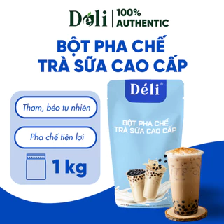 Bột pha trà sữa cao cấp Déli - 1kg - thơm, béo tự nhiên - chuyên dùng pha chế trà sữa