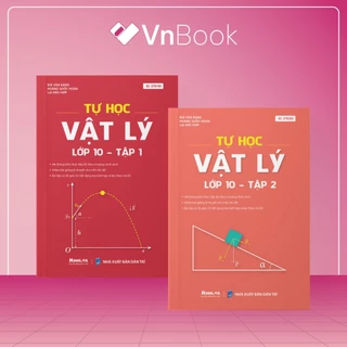 Combo 2 sách Tự học Vật lý lớp 10 Tập 1 + Tập 2 Chương trình SGK mới | VnBook