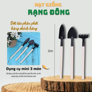 Dụng Cụ Làm Vườn 3 Món Mini - Gồm: 2 Xẻng, 1 Cào dành cho bé, làm vườn tiểu cảnh, trồng sen đá - Hạt giống Rạng Đông