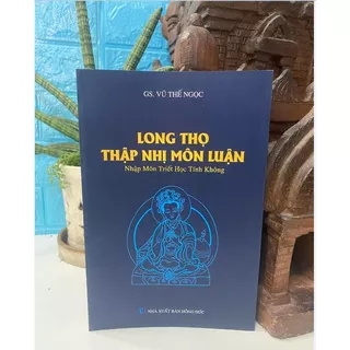 Sách Long Thọ Thập Nhị Môn Luận