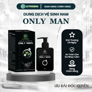 Dung Dịch Vệ Sinh Nam ONLY MAN - LC Pharma