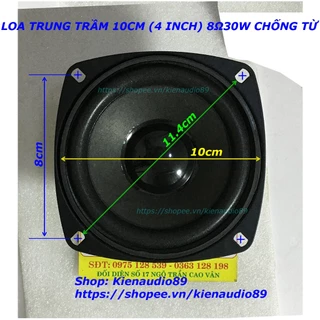 Loa trung trầm 10cm (4 inch) 8Ω 30W chống từ (1 chiếc)