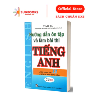 Sách - Hướng dẫn ôn tập và làm bài thi Tiếng Anh