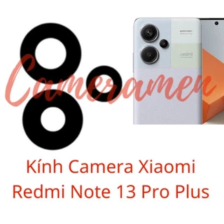 Kính Camera Xiaomi Redmi Note 13 Pro Plus