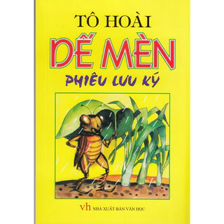 Sách: Dế Mèn Phiêu Lưu Ký ( Tô Hoài )