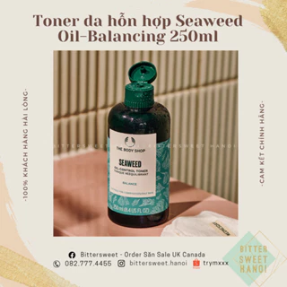 [mẫu mới] Nước cân bằng da tảo biển cho da hỗn hợp The Body Shop Seaweed Oil-Balancing Toner 250ml