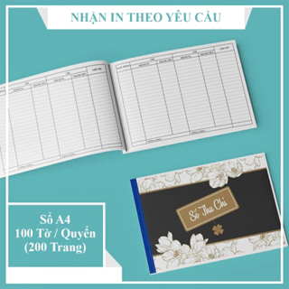 SỔ THU CHI - 100 TỜ / 200 TRANG - KHỔ A4
