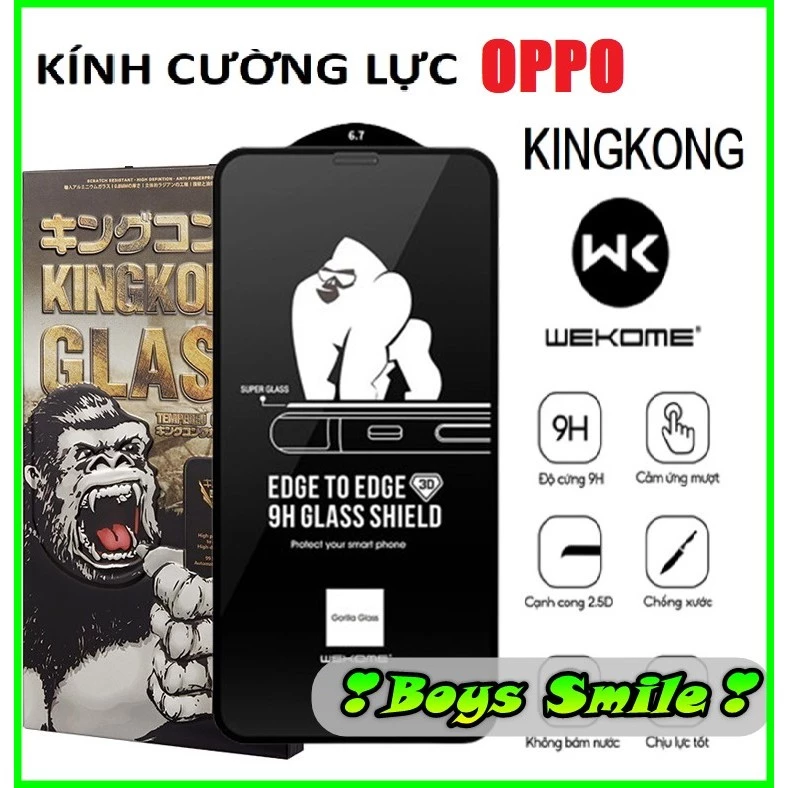 Cường lực KINGKONG OPPO Reno 2F Reno 8T-4G Reno 8/ 8Z Reno 7/ 7Z Reno 6Z Reno 5 6 Reno 4 3