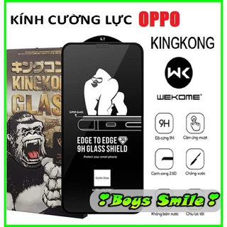 Cường lực KINGKONG OPPO Reno 2F Reno 8T-4G Reno 8/ 8Z Reno 7/ 7Z Reno 6Z Reno 5 6 Reno 4 3