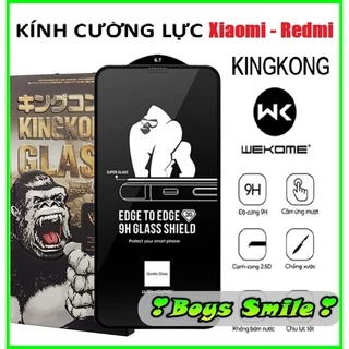 Cường lực KINGKONG Xiaomi Redmi Note 13 K20pro K30/ K40/ K40s/ K50/ K60/ K30i/ K40 gaming/ Pro/ K50Ultra/ Pro+ A3 13R PR