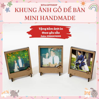 Khung ảnh gỗ để bàn mini handmade, kèm ảnh in theo yêu cầu